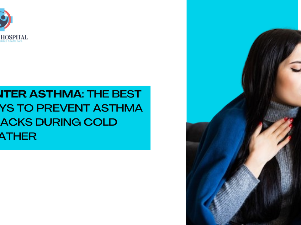 Best Ways To Prevent Asthma Attacks During Cold Weather